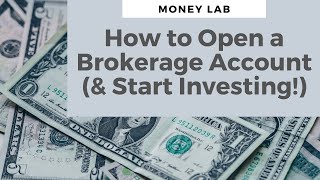 How to Open a Brokerage Account and Buy Stocks [upl. by Avner]