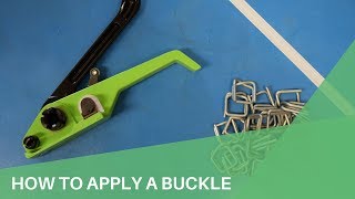 How To Apply A Strapping Buckle With Manual Tensioner [upl. by Reiter]