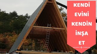 Kendi Evini İnşa Et  Yaşadığımız Serüven  Üçgen Ev Yapımı  Türk Woodwork Cabin Wild Life [upl. by Aset153]