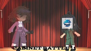 Cabinet Battle 1 gachaclub [upl. by Onirotciv]