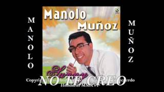 MANOLO MUÑOZ EXITOS AUDIO ORIGINAL [upl. by Bowler]