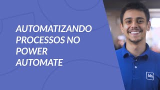 Como automatizar processos com o Power Automate antigo Microsoft Flow [upl. by Adelaide11]