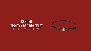 UNBOXING⎜Cartier Trinity Cord Bracelet [upl. by Oicinoid]