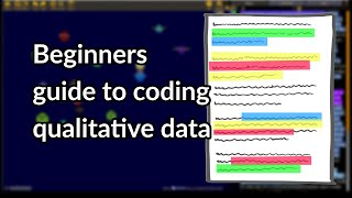 Beginners guide to coding qualitative data [upl. by Tellford62]