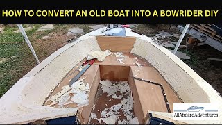 Boat conversion into Bowrider [upl. by Franny]