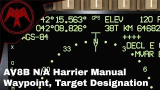 DCS Av8b Harrier Manual Waypoint and Designation Tutorial [upl. by Huff360]