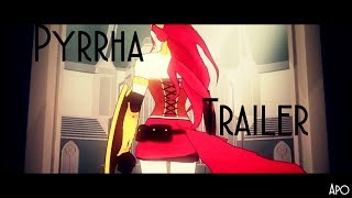 AMV RWBY  Pyrrha [upl. by Anaugal]