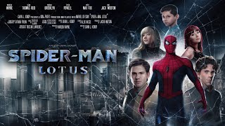 SpiderMan Lotus FanFilm [upl. by Bello]