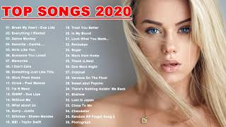 English Songs 2020Top Songs 2020Top Popular Songs Playlist 2020 [upl. by Okikuy470]