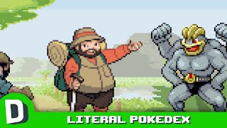 If Pokedex Entries Were Supremely Literal [upl. by Anuahs]