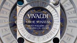 Vivaldi Oboe Sonatas [upl. by Genia877]