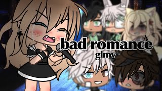 ◾️bad romance◾️  GLMV  SINGING BATTLE original [upl. by Regnig]