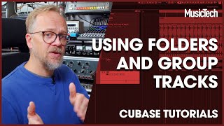 Cubase Tutorials Using Folders and Group Tracks [upl. by Odlanor]