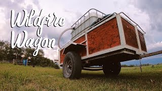 Wildfire Wagon  Off Grid Firefighting [upl. by Oelc]