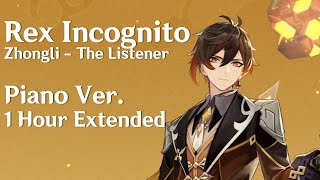 Genshin Impact  Rex Incognito Piano Ver Zhongli  The Listener from 15 Trailer 1 Hour Extended [upl. by Einitsed667]