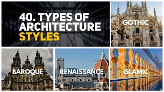 40 Types of Architecture styles [upl. by Nnaid]