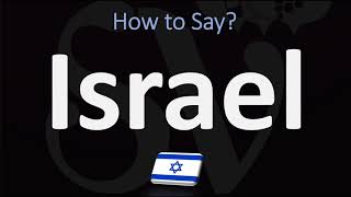 How to Pronounce Israel CORRECTLY [upl. by Oisangi483]