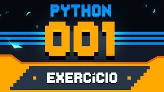 Exercício Python 001  Deixando tudo pronto [upl. by Zilla]