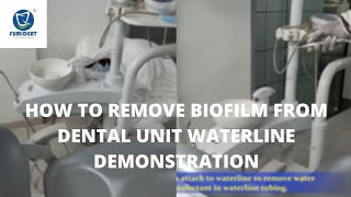 Dental Unit Waterline Disinfection Demo [upl. by Lundgren]