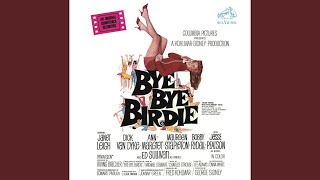 Bye Bye Birdie [upl. by Haneen903]