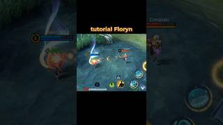 tutorial floryn mobile legends ✅ [upl. by Siuqram92]