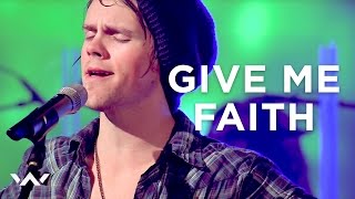 Give Me Faith  Live  Elevation Worship [upl. by Roana]