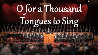 O for a Thousand Tongues to Sing [upl. by Combs]