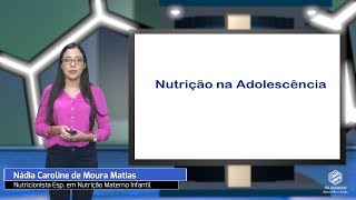 Nutrição na Adolescência [upl. by Eanaj733]