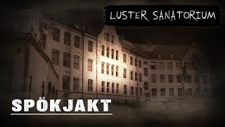 Spökjakt  Harastølen Luster Sanatorium [upl. by Onaivatco]