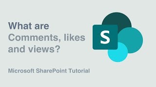 Comments Likes and Views in SharePoint [upl. by Anaihr291]