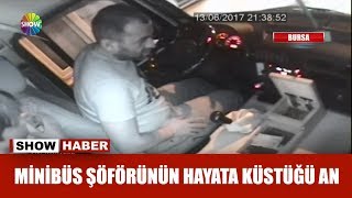 Minibüs şoförünün hayata küstüğü an [upl. by Eran]