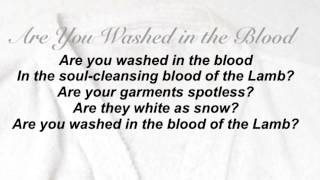 Are You Washed in the Blood Baptist Hymnal 136 [upl. by Fredek251]