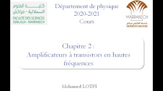 Cours  Amplificateurs à transistors en HF part1 Electronique analogique [upl. by Illak]