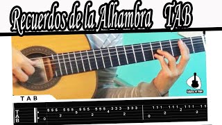 Como tocar quotRecuerdos de la Alhambraquot en Guitarra Francisco Tárrega TUTORIALTABLATURA [upl. by Htiekram]