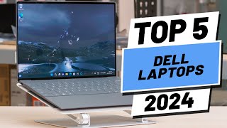 Top 5 BEST Dell Laptops in 2024 [upl. by Gladine]