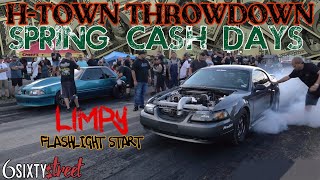 H TOWN THROWDOWN PRESENTS LIMPY FLASHLIGHT START SPRING CASHDAYS LEGAL STREET RACE [upl. by Lesab]