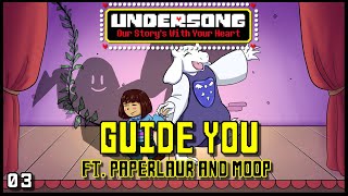 UNDERSONG  Guide You  ORIGINAL UNDERTALE MUSICAL Toriel Song 03 [upl. by Ecahc]