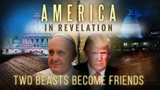 America In Bible Prophecy Who Are The Two Beast of Revelation 13 Two Beasts Become Friends [upl. by Gentry641]