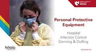 Hospital PPE  Infection Control Donning and Doffing [upl. by Acinomaj]