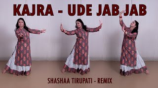 Kajra Mohabbat Wala  Ude Jab Jab  Shashaa Tirupati Remix  Himani Saraswat  Dance Classic [upl. by Arraeic]