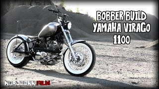 BOBBER BUILD  Yamaha Virago 1100 HD [upl. by Anawaj760]