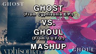 GHOST VS GHOUL MASHUP [upl. by Land]