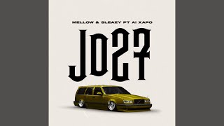 Mellow amp Sleazy  JD27 Official Audio feat Al Xapo [upl. by Eelahc799]