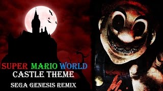 Super Mario World  Castle ThemeSega Genesis Remix [upl. by Edaj]