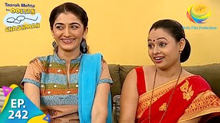 Taarak Mehta Ka Ooltah Chashmah  Episode 242  Full Episode [upl. by Mas776]