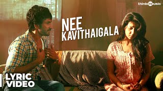 Maragatha Naanayam  Nee Kavithaigala Song with Lyrics  Aadhi Nikki Galrani  Dhibu Ninan Thomas [upl. by Joanna934]