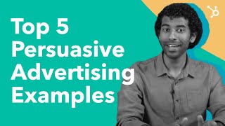 Top 5 Persuasive Advertising Examples [upl. by Eceertal170]