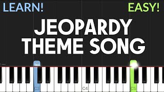 Jeopardy Theme Song  EASY Piano Tutorial [upl. by Ulphi]