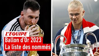 Ballon dOr 2023  La liste complète des nommés [upl. by Brey882]