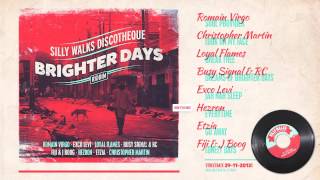 Brighter Days Riddim Megamix  prod by Silly Walks Discotheque [upl. by Jeritah293]